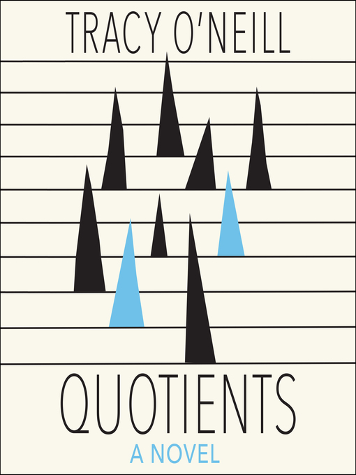 Title details for Quotients by Tracy O'Neill - Wait list